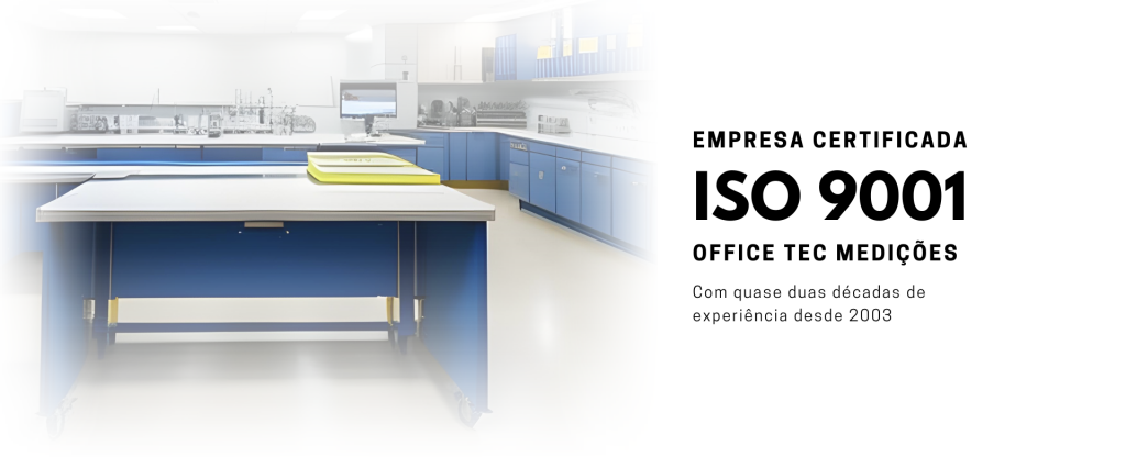 Office Tec Medições uma empresa certificada ISO 9001